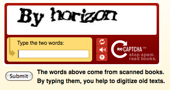 recaptcha Are you human? is CAPTCHA needed? Some Alternatives.